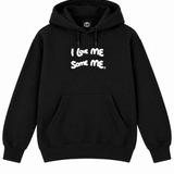 I Love Me Some Me Puff Hoodie