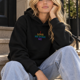 I Love Me Some Me Rainbow Embroidered Hoodie